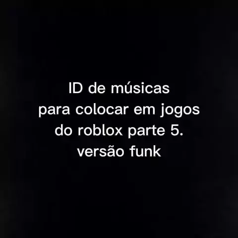 id de musicas roblox 2023 funk